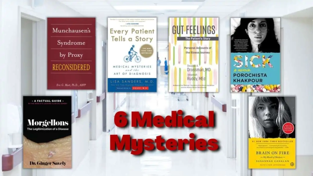 Six Books That Tackle Some of the Most Perplexing Medical Mysteries of Our Time.